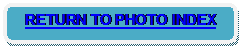 Rounded Rectangle: RETURN TO PHOTO INDEX