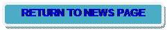 Rounded Rectangle: RETURN TO NEWS PAGE