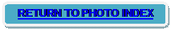 Rounded Rectangle: RETURN TO PHOTO INDEX