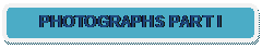 Rounded Rectangle: PHOTOGRAPHS PART I