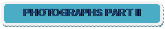 Rounded Rectangle: PHOTOGRAPHS PART II